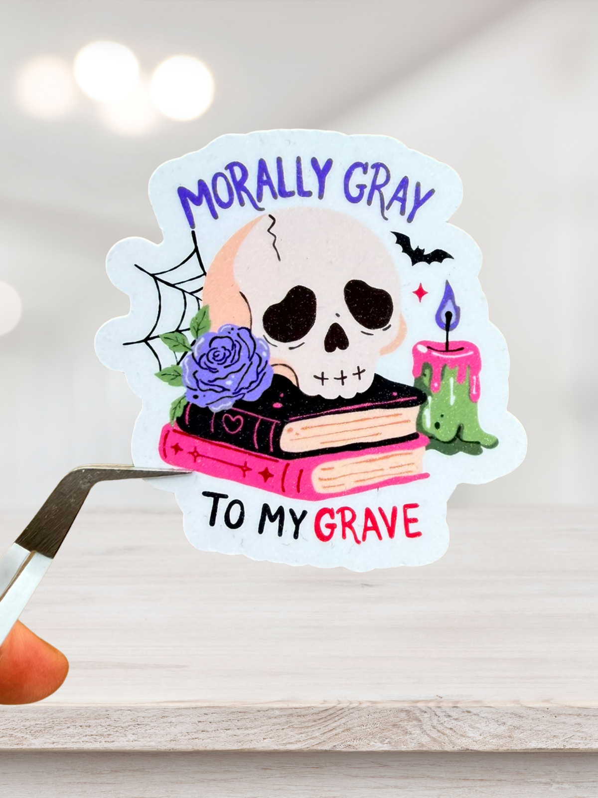 Morally Gray To My Grave Sticker | Dark Romance