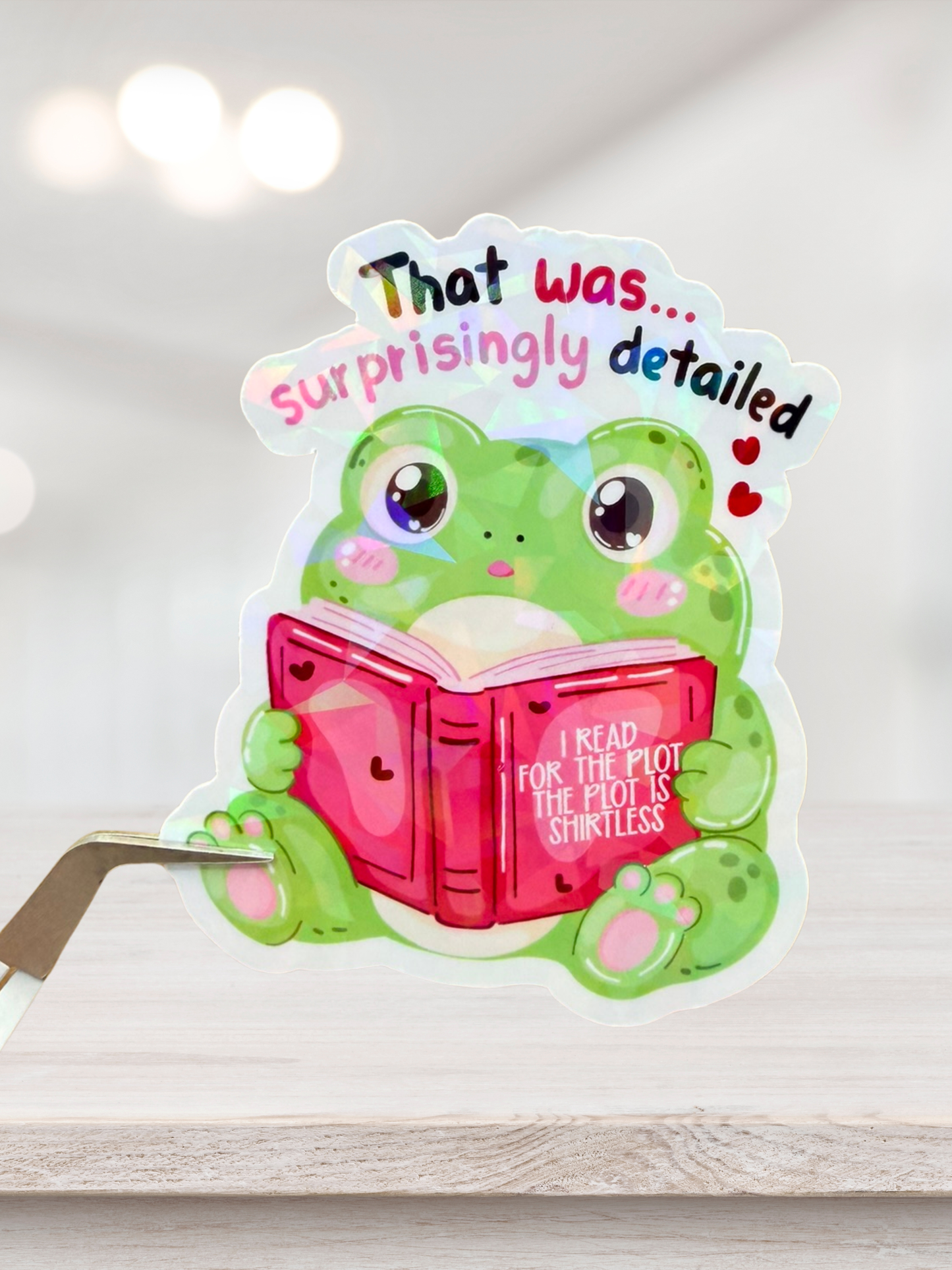 That Was Surprisingly Detailed Sticker | Spicy Book Sticker