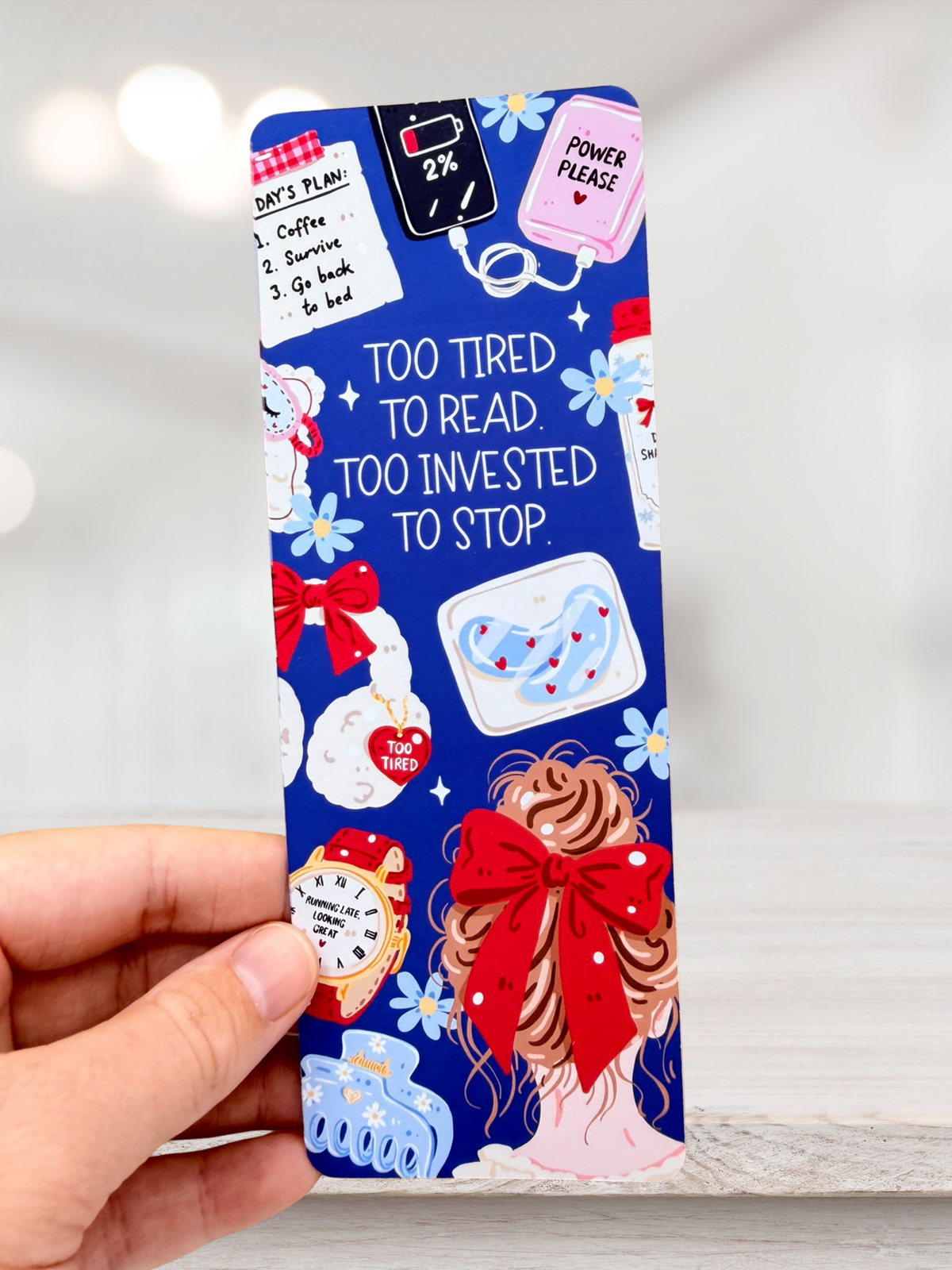 Too Tired To Read Bookmark | Bookish Bookmark