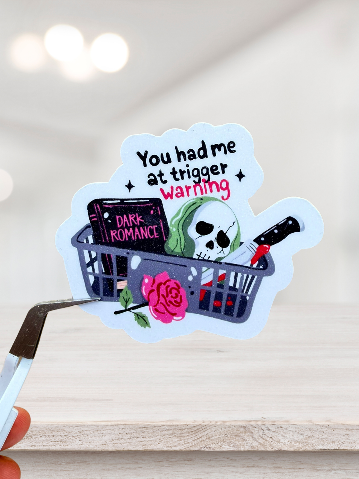 You Had Me At Trigger Warning Sticker | Dark Romance