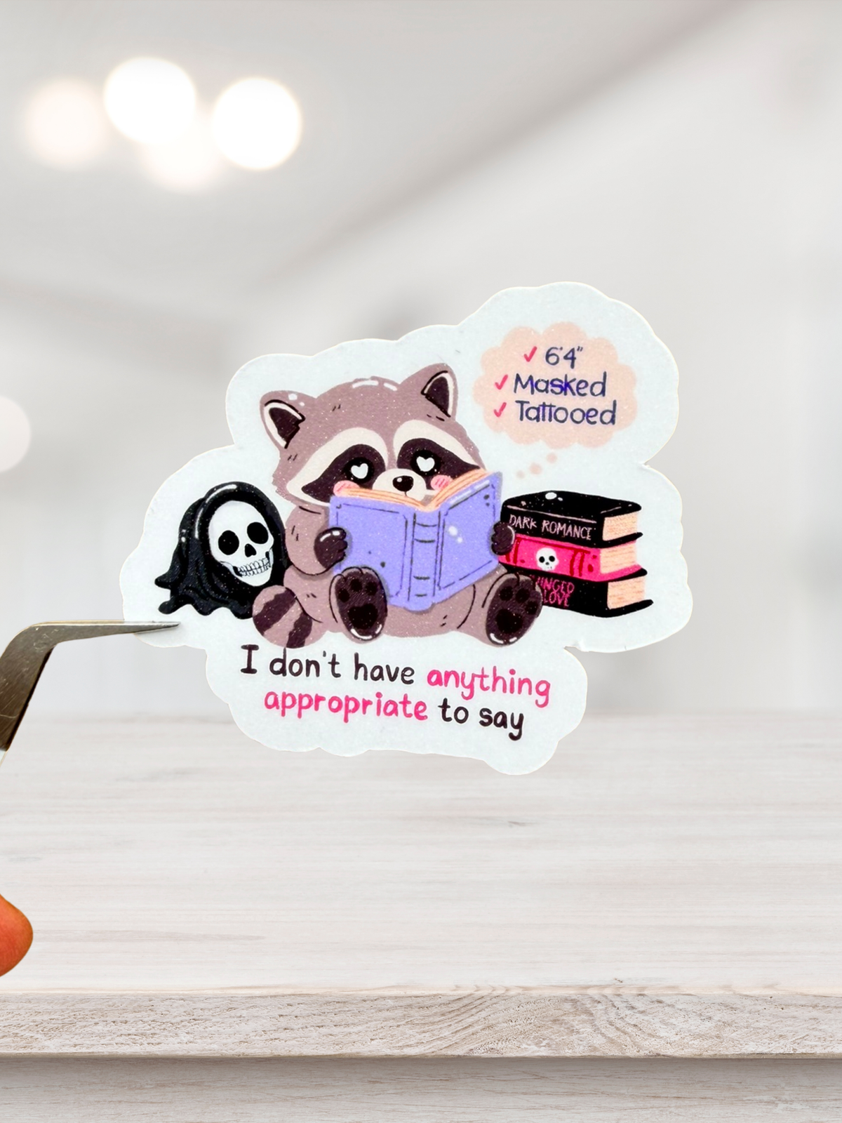 Nothing Appropriate To Say Sticker | Dark Romance