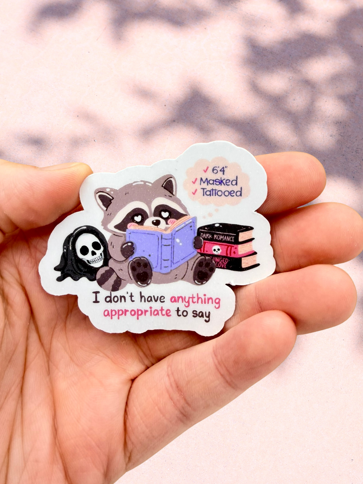 Nothing Appropriate To Say Sticker | Dark Romance
