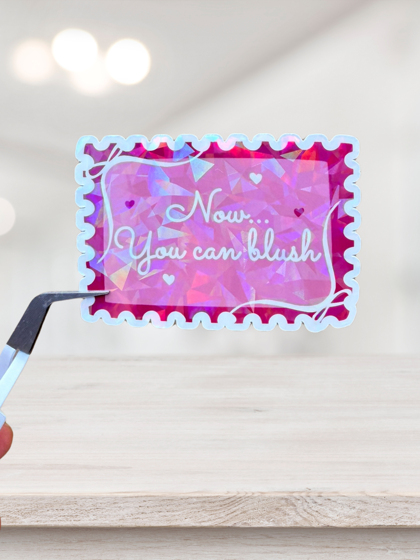 Now… You Can Blush Sticker | Romance Quote Sticker