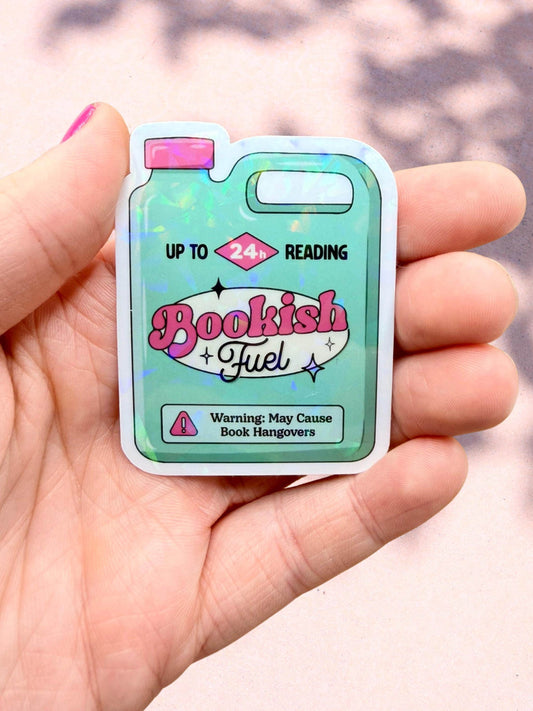 Bookish Fuel Sticker | Holographic Bookish Sticker