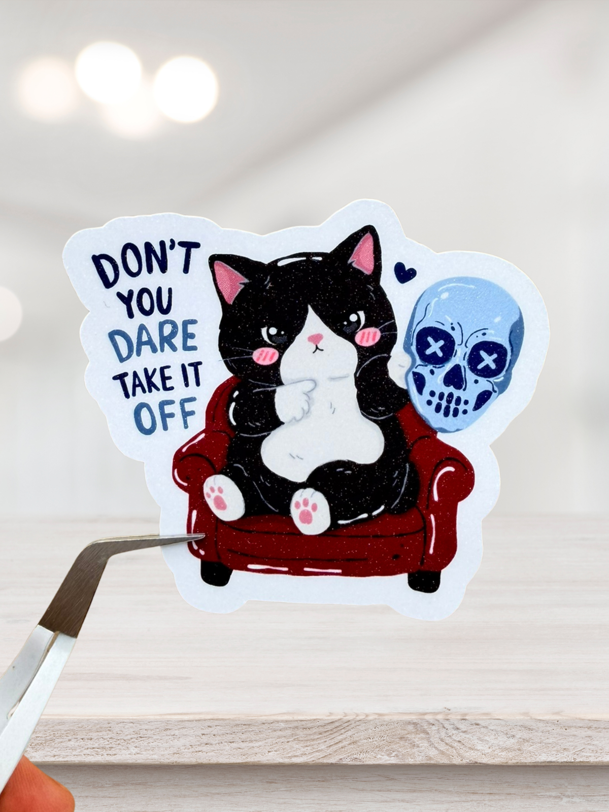 Don’t You Dare Take It Off Sticker | Masked Men