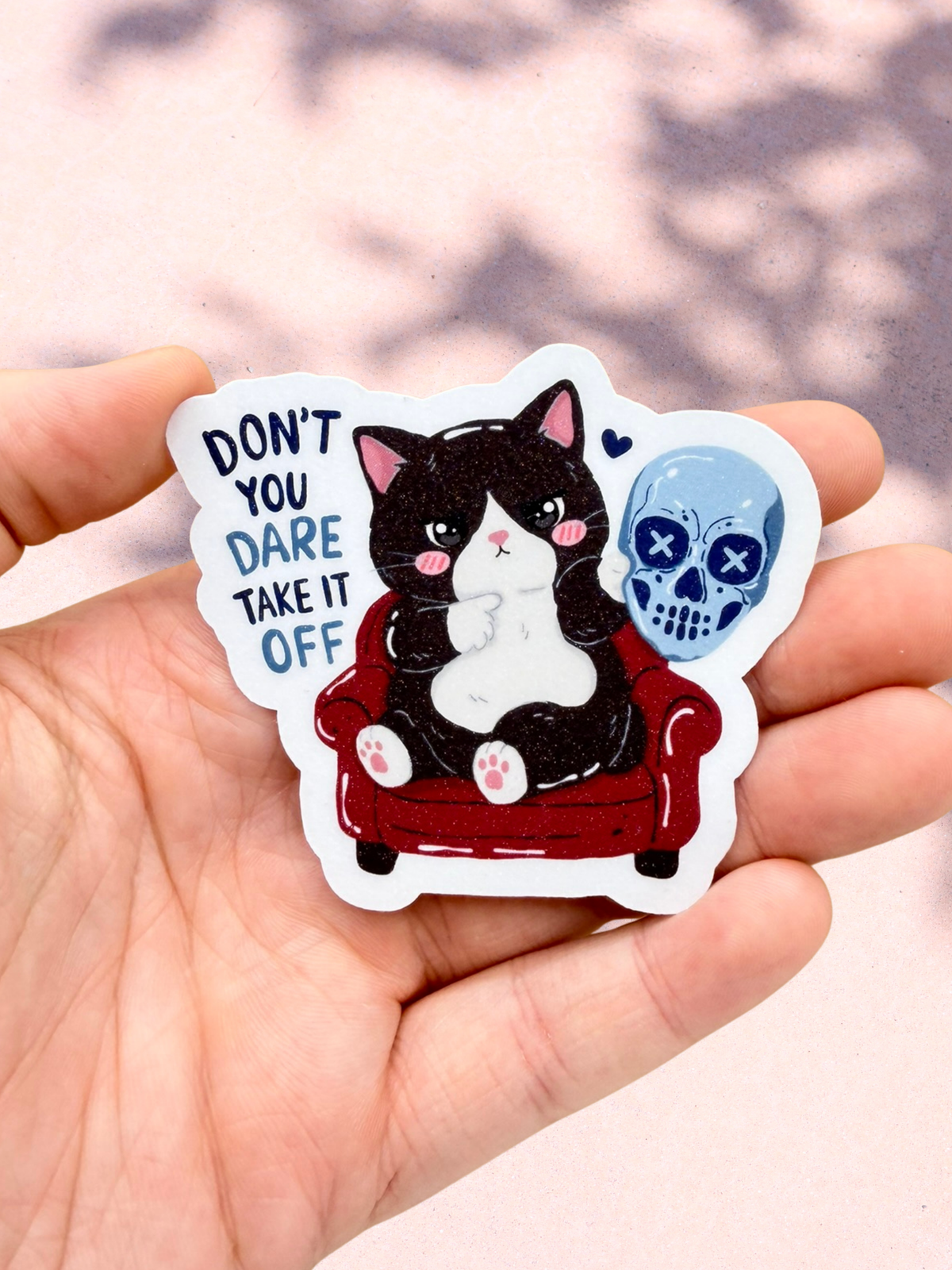 Don’t You Dare Take It Off Sticker | Masked Men