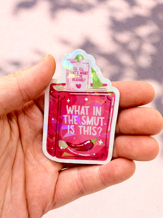 What The Smut Is This Sticker | Spicy Reader Sticker