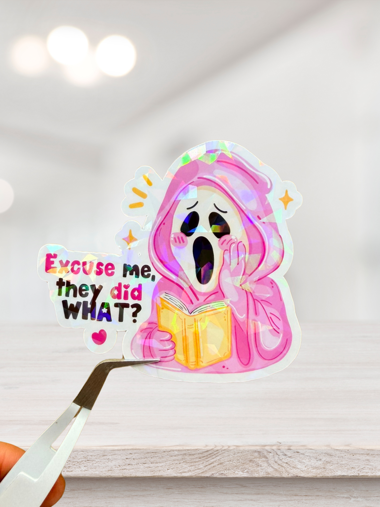 Excuse Me, They Did What? Sticker | Smut Reader Sticker
