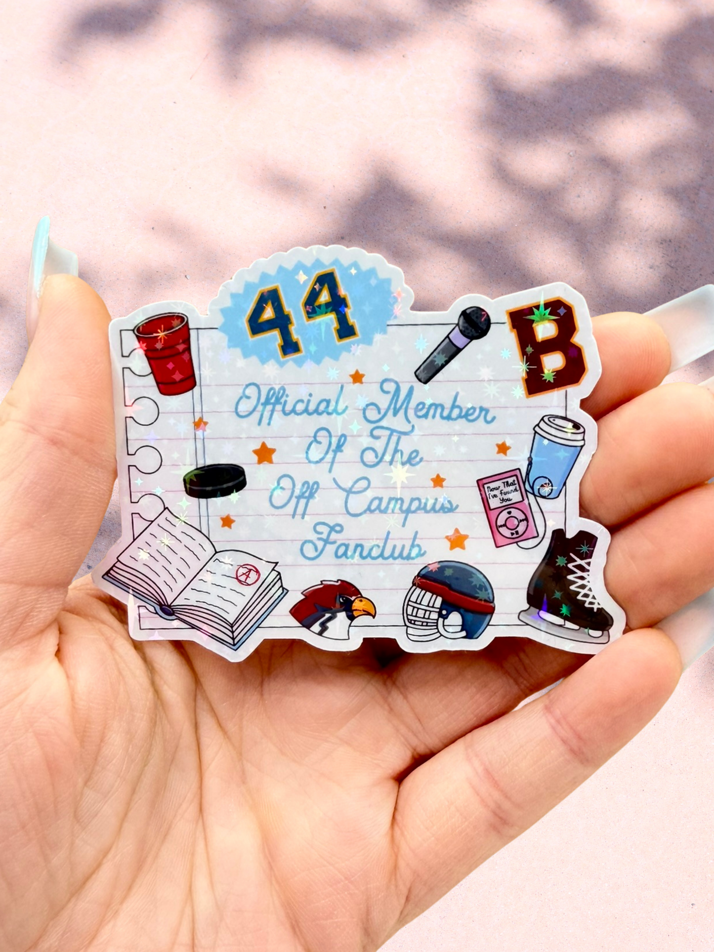 Official Member Of The Off Campus Fanclub Sparkle Die Cut Sticker | Off Campus Inspired