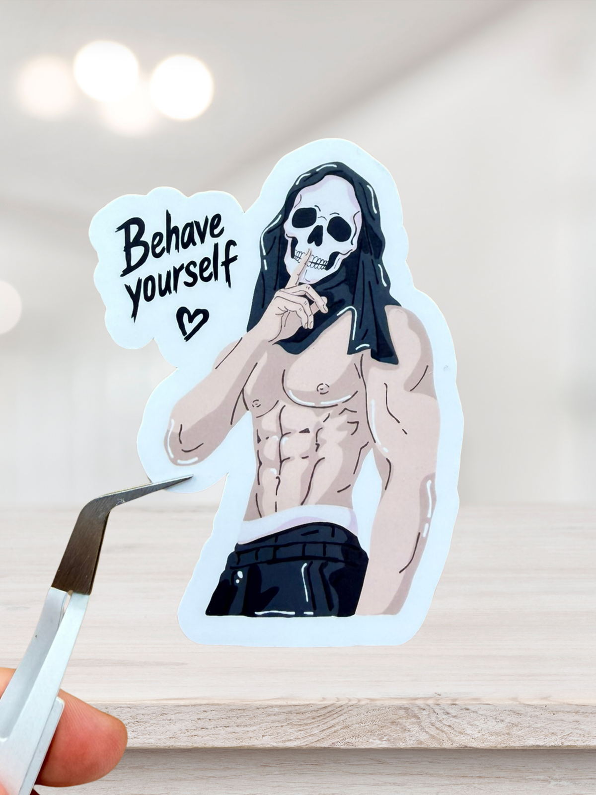 Behave Yourself Sticker | Dark Romance