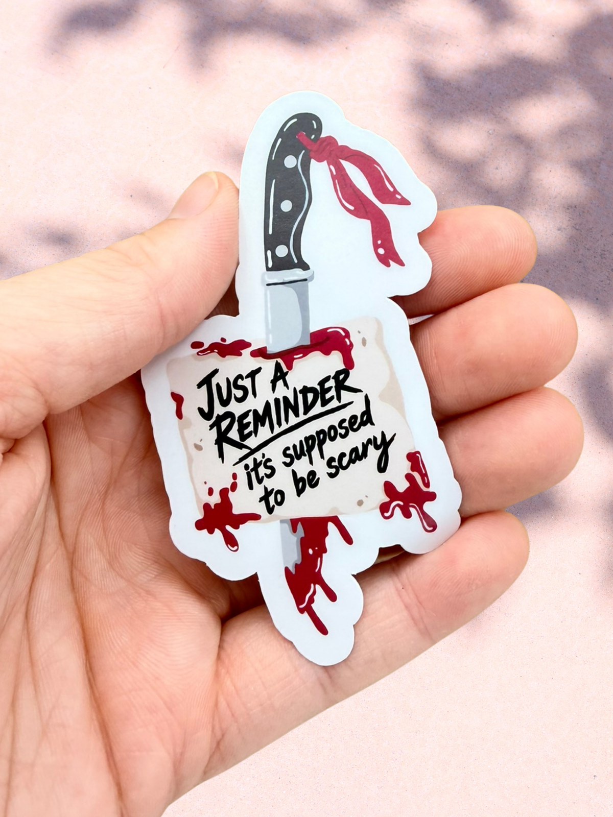 It’s Supposed To Be Scary Sticker | Dark Romance
