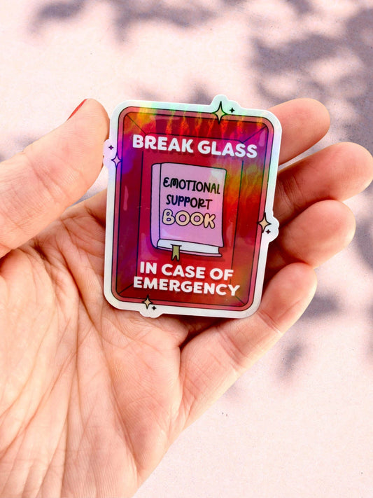 Emotional Support Book Sticker | Break Glass Bookish Sticker