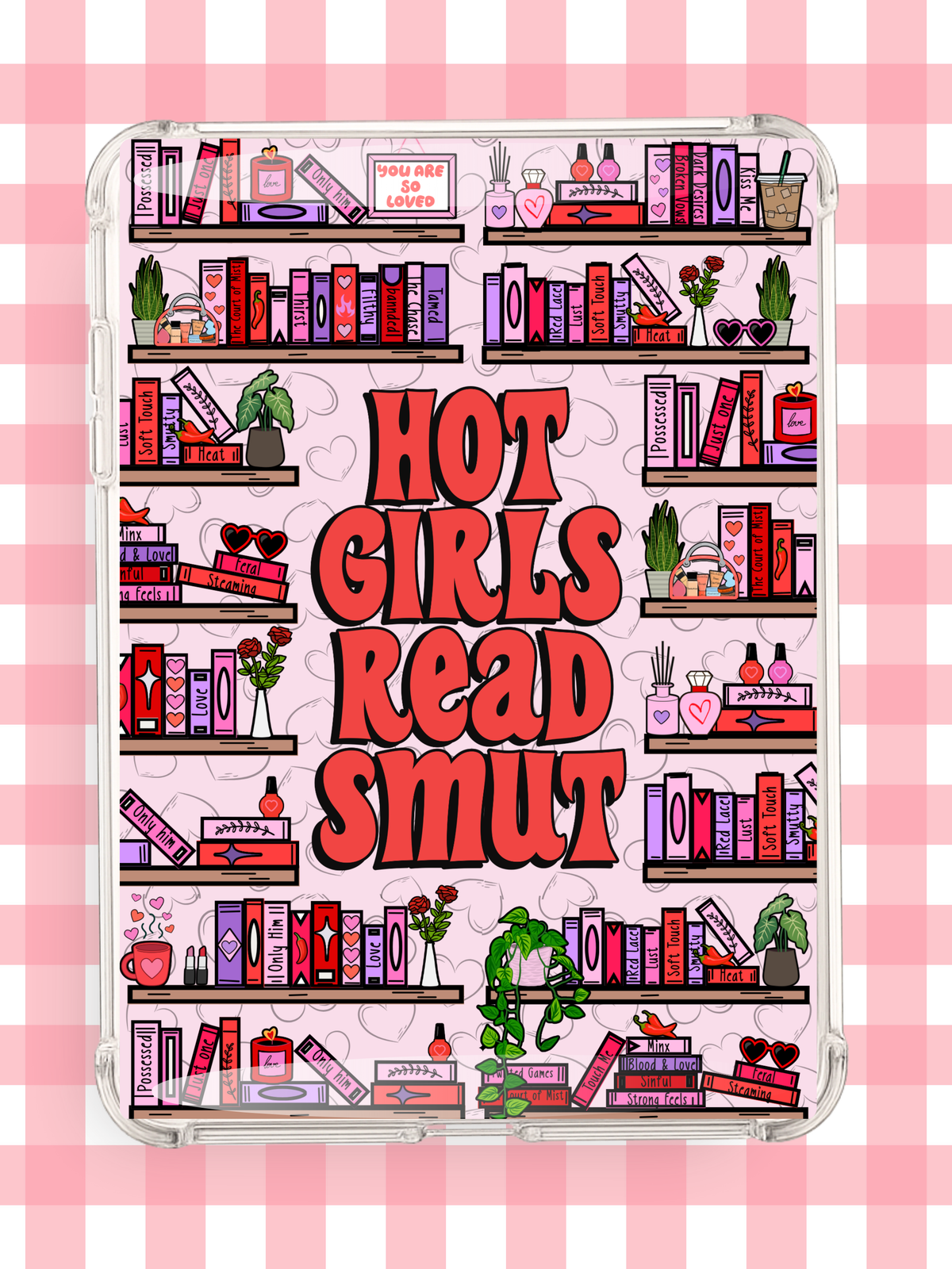 Hot Girls Read Smut Kindle Insert | Spicy Romance