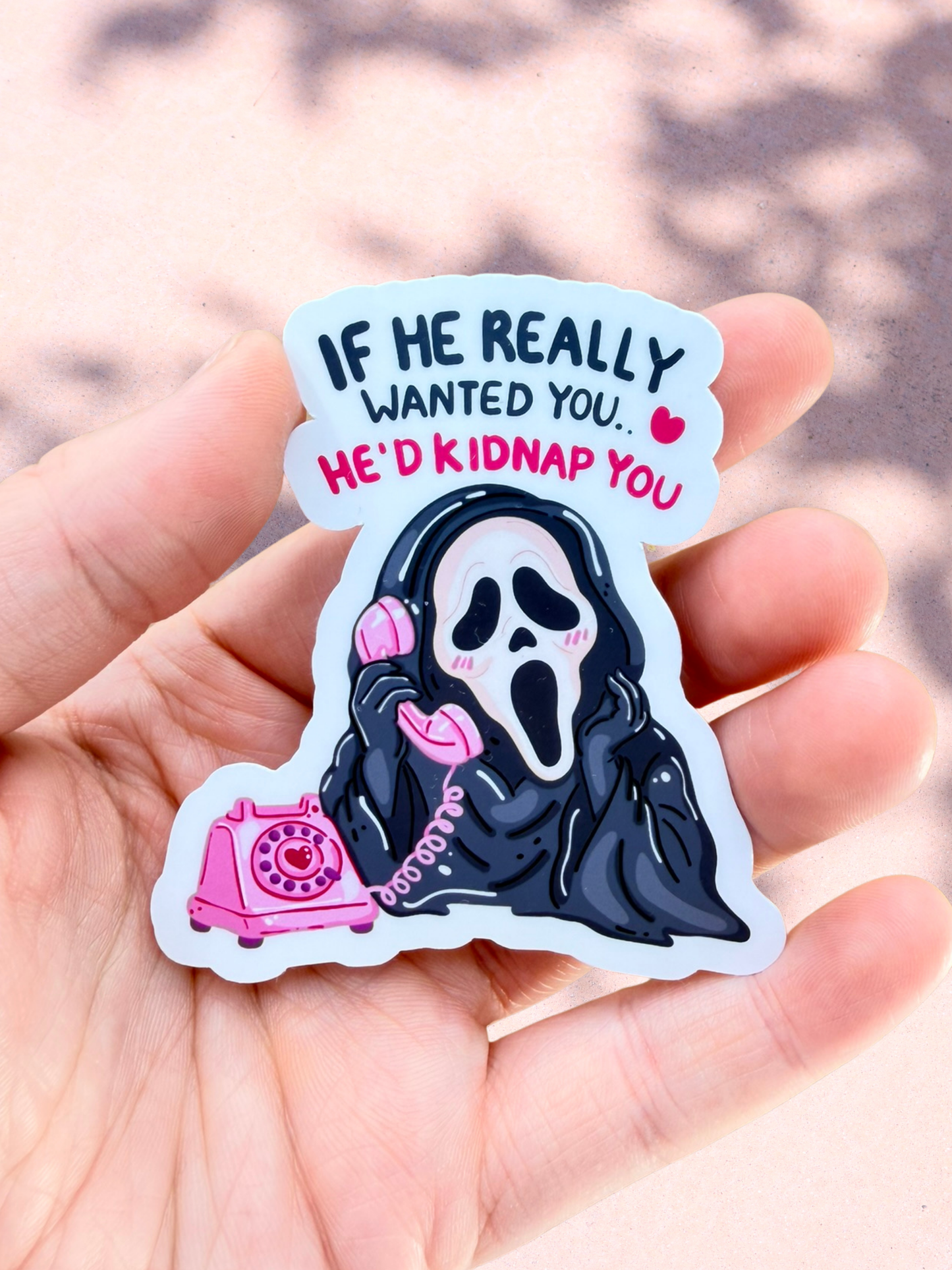 If He Wanted To Sticker | Dark Romance