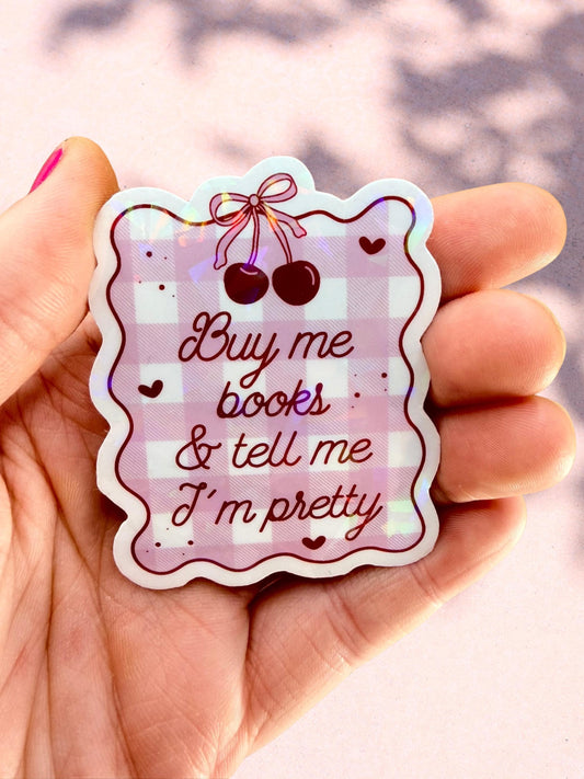 Buy Me Books Sticker | Book Lover Sticker