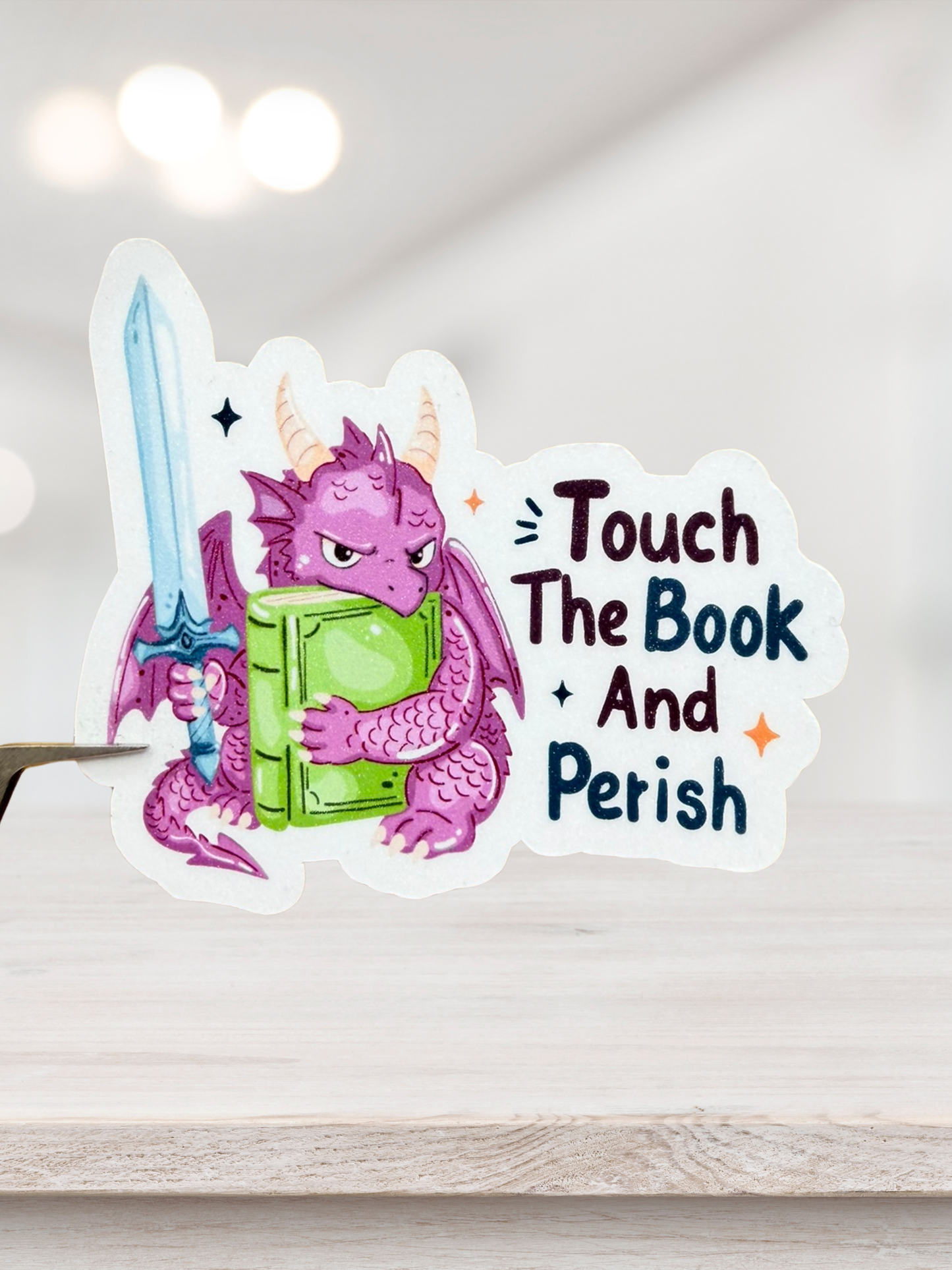Touch The Book And Perish | Fantasy Sticker