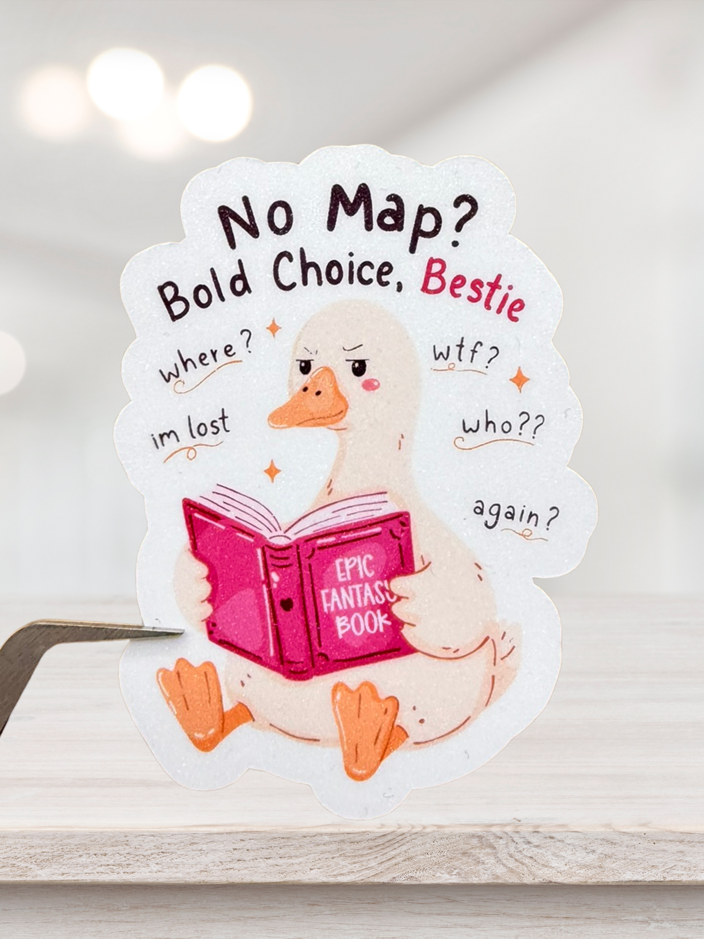 No Map Bold Choice Bestie | Fantasy Sticker